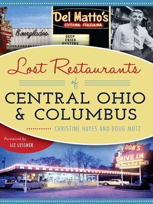 cover image of Lost Restaurants of Central Ohio and Columbus
